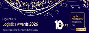 Logistics UK’s Tenth Logistics Awards Open For Entries
