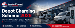 Depot Charging Scheme 2026: Why Fleet Operators Should Act Now — Not Wait Until the Deadline
